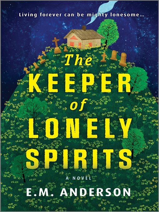 Title details for The Keeper of Lonely Spirits by E.M. Anderson - Wait list